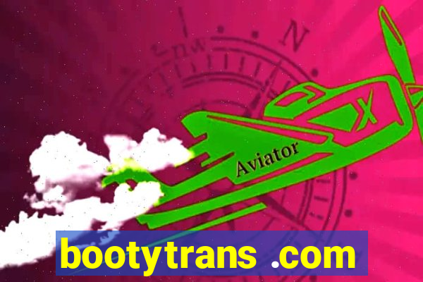 bootytrans .com